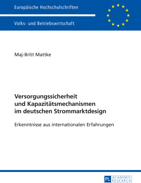 Cover image for book Versorgungssicherheit und Kapazitaetsmechanismen im deutschen Strommarktdesign