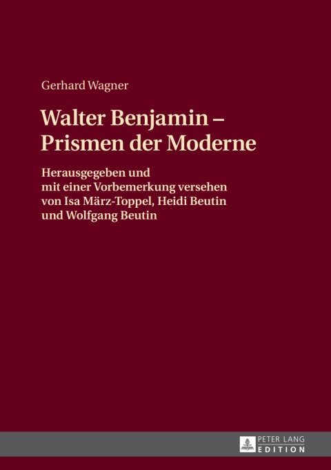 Walther Benjamin - Prismen der Moderne 