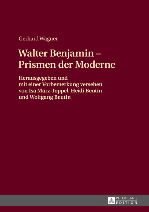 Walther Benjamin - Prismen der Moderne 