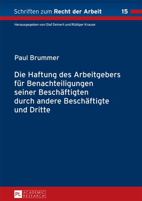 Cover image for book Die Haftung des Arbeitgebers fuer Benachteiligungen seiner Beschaeftigten durch andere Beschaeftigte und Dritte