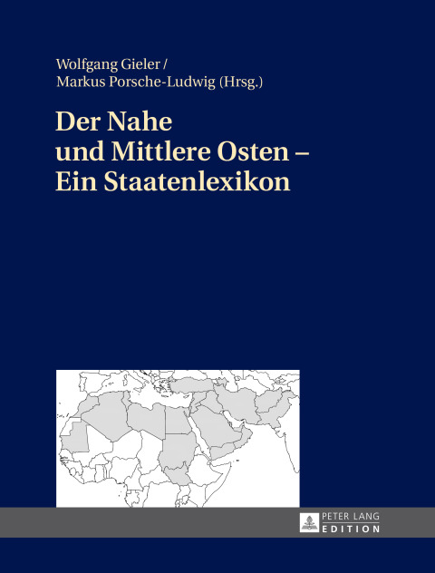 Cover image for book Der Nahe und Mittlere Osten – Ein Staatenlexikon