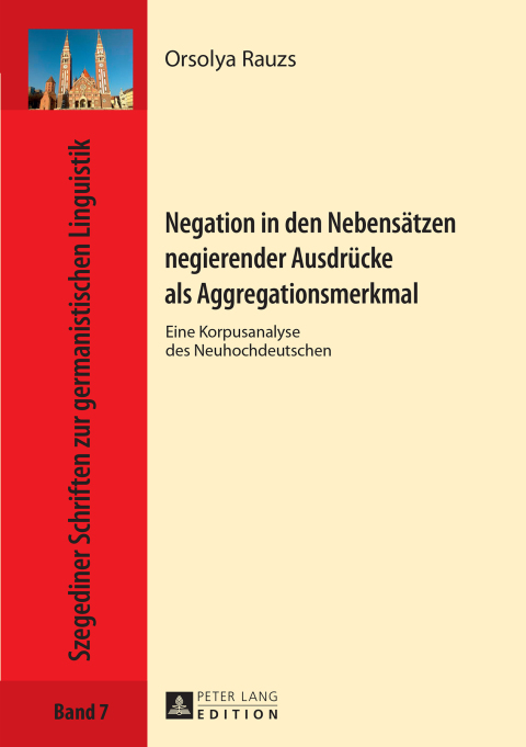 Cover image for book Negation in den Nebensaetzen negierender Ausdruecke als Aggregationsmerkmal