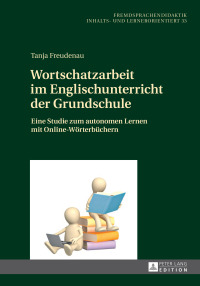 Cover image: Wortschatzarbeit im Englischunterricht der Grundschule 1st edition 9783631722022