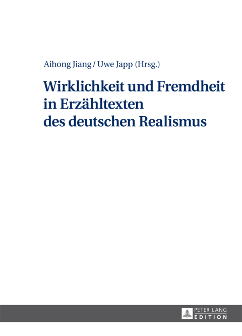 Cover image for book Wirklichkeit und Fremdheit in Erzaehltexten des deutschen Realismus