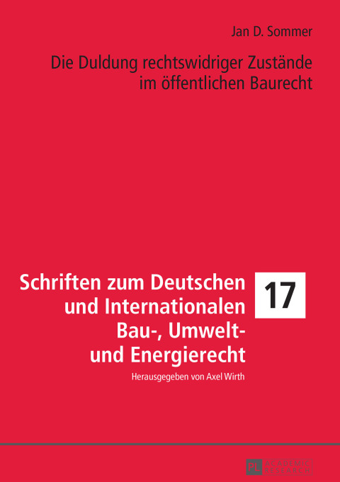 Cover image for book Die Duldung rechtswidriger Zustaende im oeffentlichen Baurecht