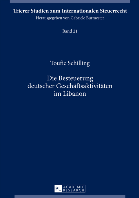 Cover image for book Die Besteuerung deutscher Geschaeftsaktivitaeten im Libanon