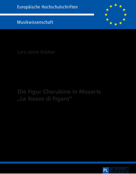 Cover image for book Die Figur Cherubino in Mozarts «Le Nozze di Figaro»