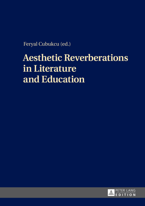 Cover image for book Aesthetic Reverberations in Literature and Education