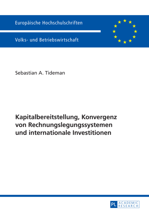Cover image for book Kapitalbereitstellung, Konvergenz von Rechnungslegungssystemen und internationale Investitionen