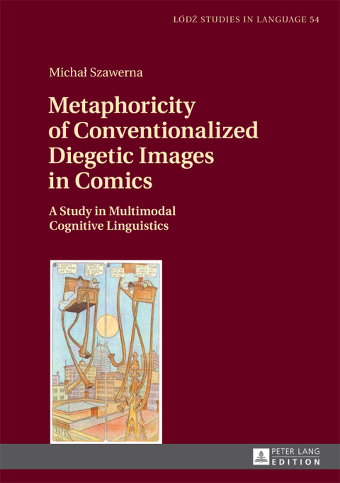 Cover image for book Metaphoricity of Conventionalized Diegetic Images in Comics