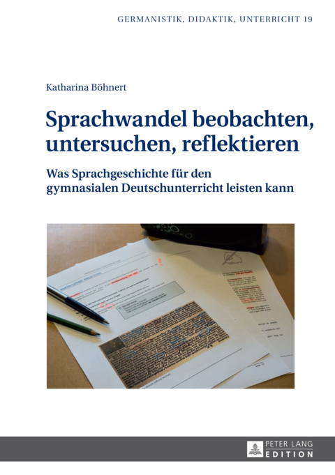 Cover image for book Sprachwandel beobachten, untersuchen, reflektieren