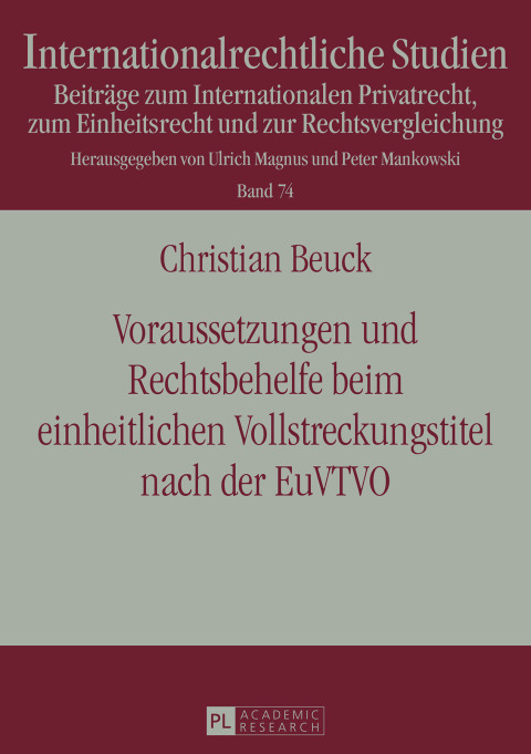 Cover image for book Voraussetzungen und Rechtsbehelfe beim einheitlichen Vollstreckungstitel nach der EuVTVO