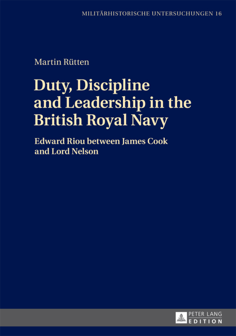 Cover image for book Duty, Discipline and Leadership in the British Royal Navy