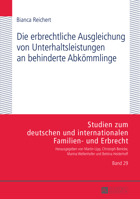 Cover image for book Die erbrechtliche Ausgleichung von Unterhaltsleistungen an behinderte Abkoemmlinge