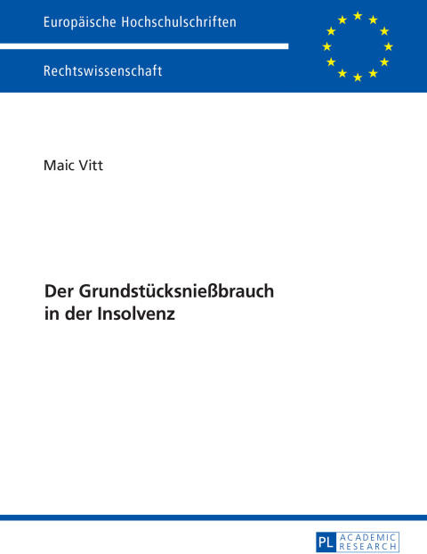 Cover image for book Der Grundstuecksnießbrauch in der Insolvenz