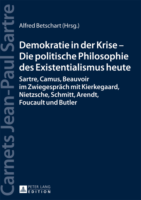 Cover image for book Demokratie in der Krise – Die politische Philosophie des Existentialismus heute