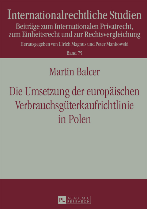 Cover image for book Die Umsetzung der europaeischen Verbrauchsgueterkaufrichtlinie in Polen