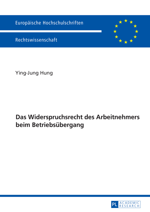 Cover image for book Das Widerspruchsrecht des Arbeitnehmers beim Betriebsuebergang