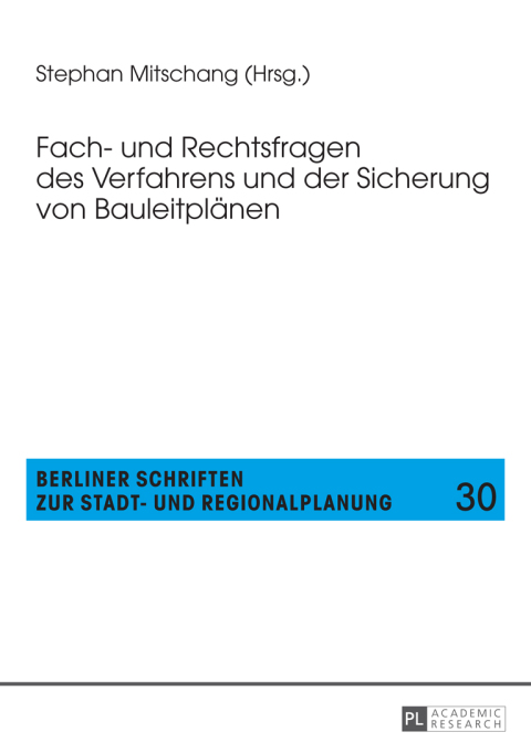 Cover image for book Fach- und Rechtsfragen des Verfahrens und der Sicherung von Bauleitplaenen