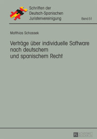 صورة الغلاف: Verträge über individuelle Software nach deutschem und spanischem Recht 1st edition 9783631726907