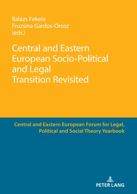 Cover image for book Central and Eastern European Socio-Political and Legal Transition Revisited
