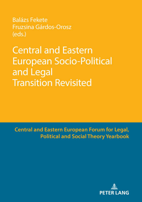 Cover image for book Central and Eastern European Socio-Political and Legal Transition Revisited