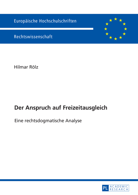 Cover image for book Der Anspruch auf Freizeitausgleich