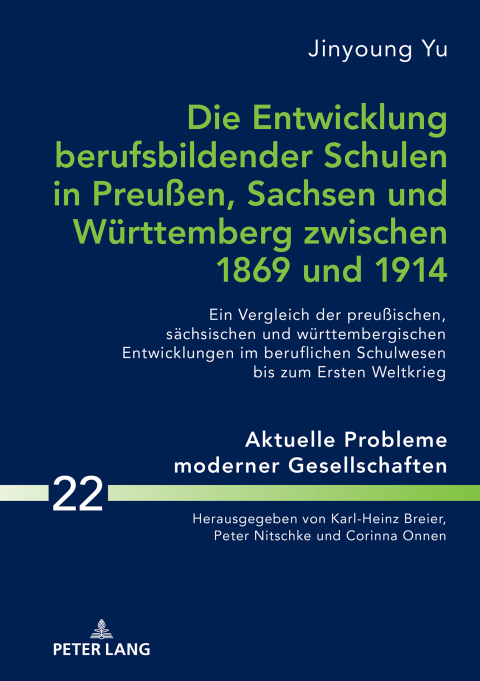 Cover image for book Die Entwicklung berufsbildender Schulen in Preußen, Sachsen und Wuerttemberg zwischen 1869 und 1914