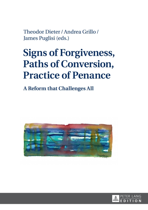 Cover image for book Signs of Forgiveness, Paths of Conversion, Practice of Penance