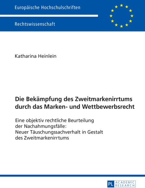 Cover image for book Die Bekaempfung des Zweitmarkenirrtums durch das Marken- und Wettbewerbsrecht