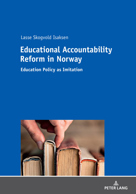 Cover image for book Educational Accountability Reform in Norway