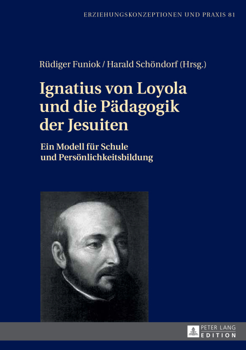 Cover image for book Ignatius von Loyola und die Paedagogik der Jesuiten