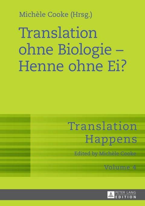 Cover image for book Translation ohne Biologie – Henne ohne Ei?