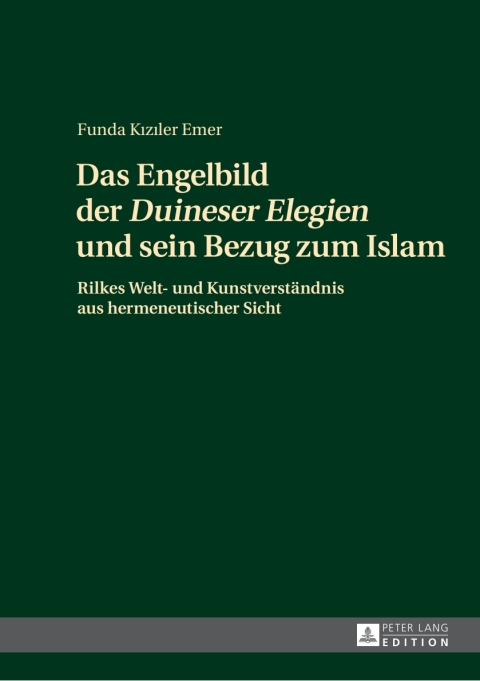 Cover image for book Das Engelbild der «Duineser Elegien» und sein Bezug zum Islam