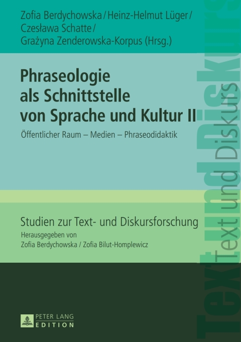 Cover image for book Phraseologie als Schnittstelle von Sprache und Kultur II