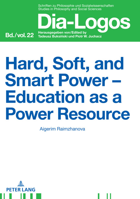 Cover image for book Hard, Soft, and Smart Power – Education as a Power Resource