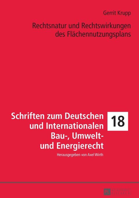 Cover image for book Rechtsnatur und Rechtswirkungen des Flaechennutzungsplans