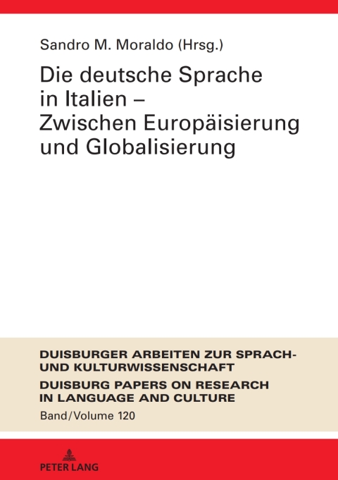 Cover image for book Die deutsche Sprache in Italien – Zwischen Europaeisierung und Globalisierung