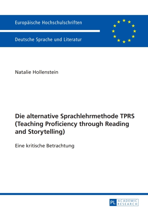 Cover image for book Die alternative Sprachlehrmethode TPRS (Teaching Proficiency through Reading and Storytelling)
