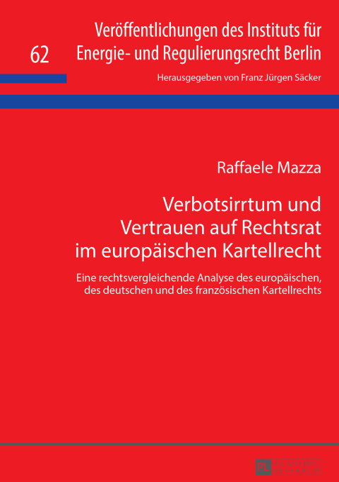 Cover image for book Verbotsirrtum und Vertrauen auf Rechtsrat im europaeischen Kartellrecht