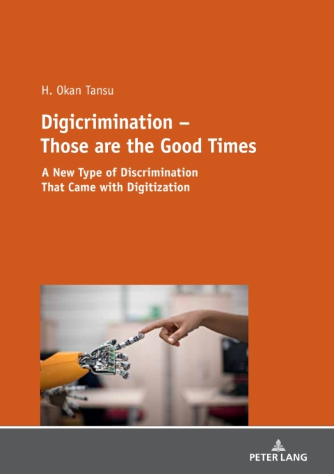 Cover image for book Digicrimination – Those are the Good Times