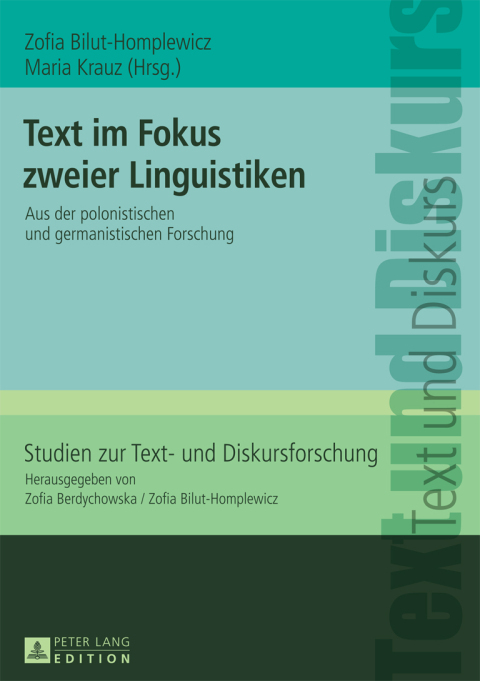 Text im Fokus zweier Linguistiken 
