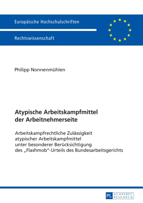 Cover image for book Atypische Arbeitskampfmittel der Arbeitnehmerseite