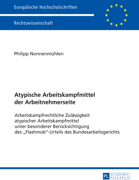 Cover image for book Atypische Arbeitskampfmittel der Arbeitnehmerseite