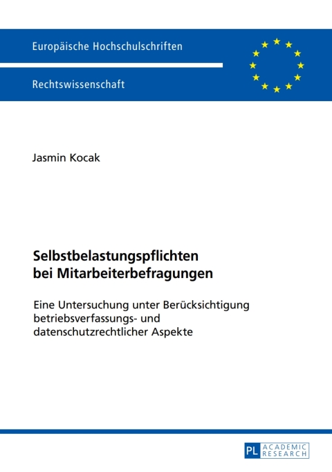 Cover image for book Selbstbelastungspflichten bei Mitarbeiterbefragungen