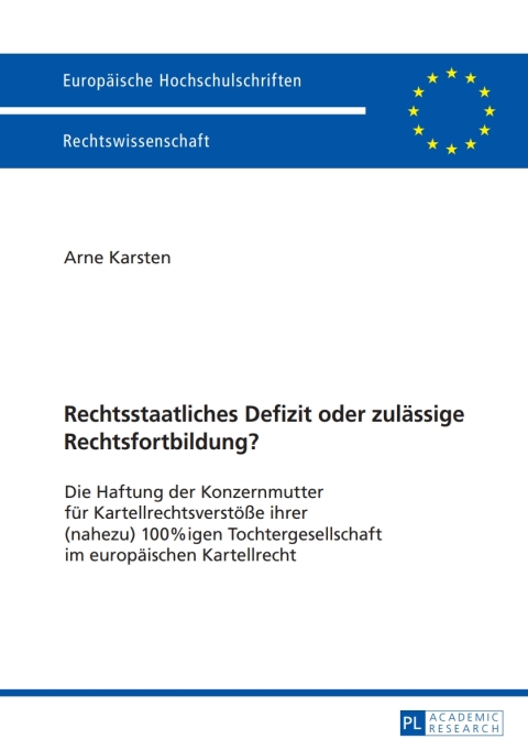 Cover image for book Rechtsstaatliches Defizit oder zulaessige Rechtsfortbildung?