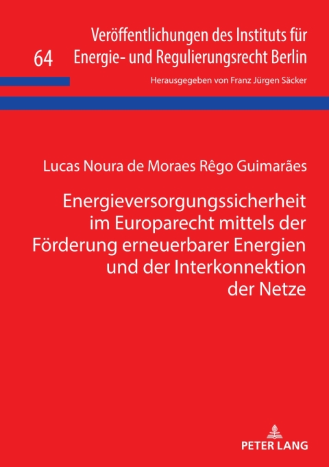 Cover image for book Energieversorgungssicherheit im Europarecht mittels der Foerderung erneuerbarer Energien und der Interkonnektion der Netze