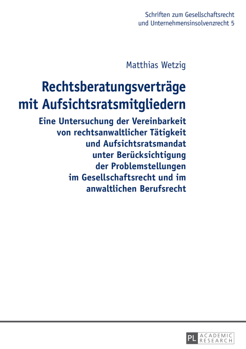 Cover image for book Rechtsberatungsvertraege mit Aufsichtsratsmitgliedern