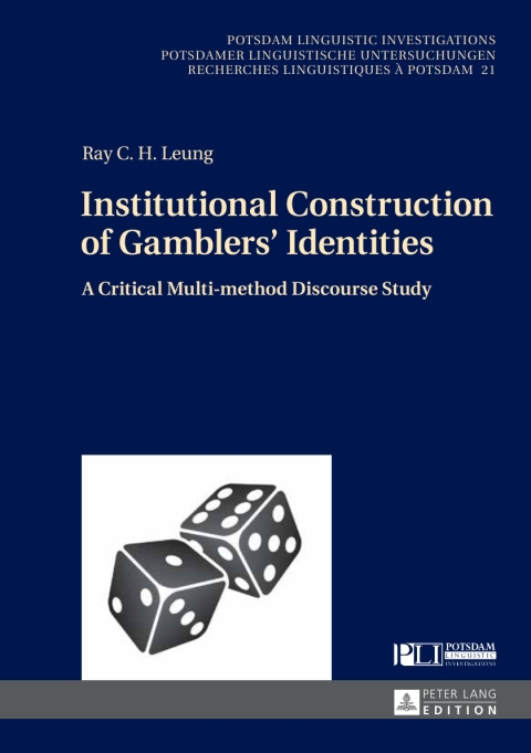 Cover image for book Institutional Construction of Gamblers’ Identities
