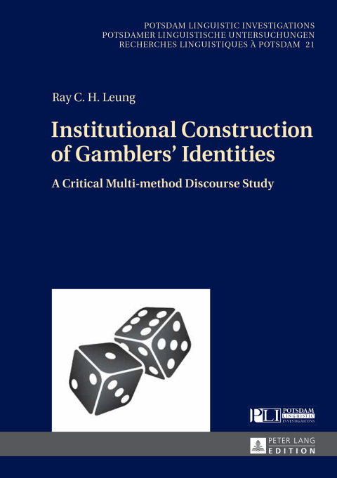Cover image for book Institutional Construction of Gamblers’ Identities
